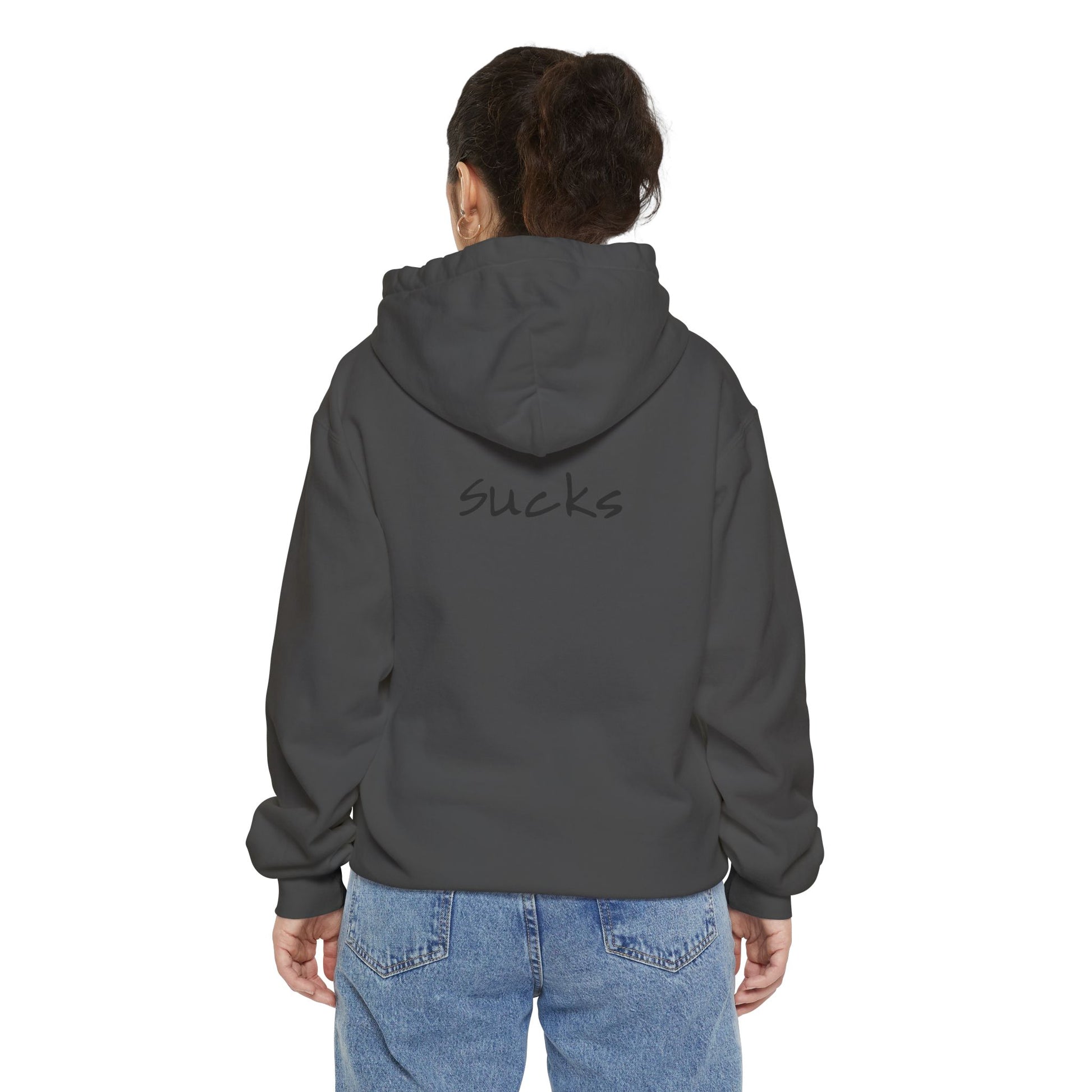 Anxiety Sucks back side Hoodie for Wearable Solidarity