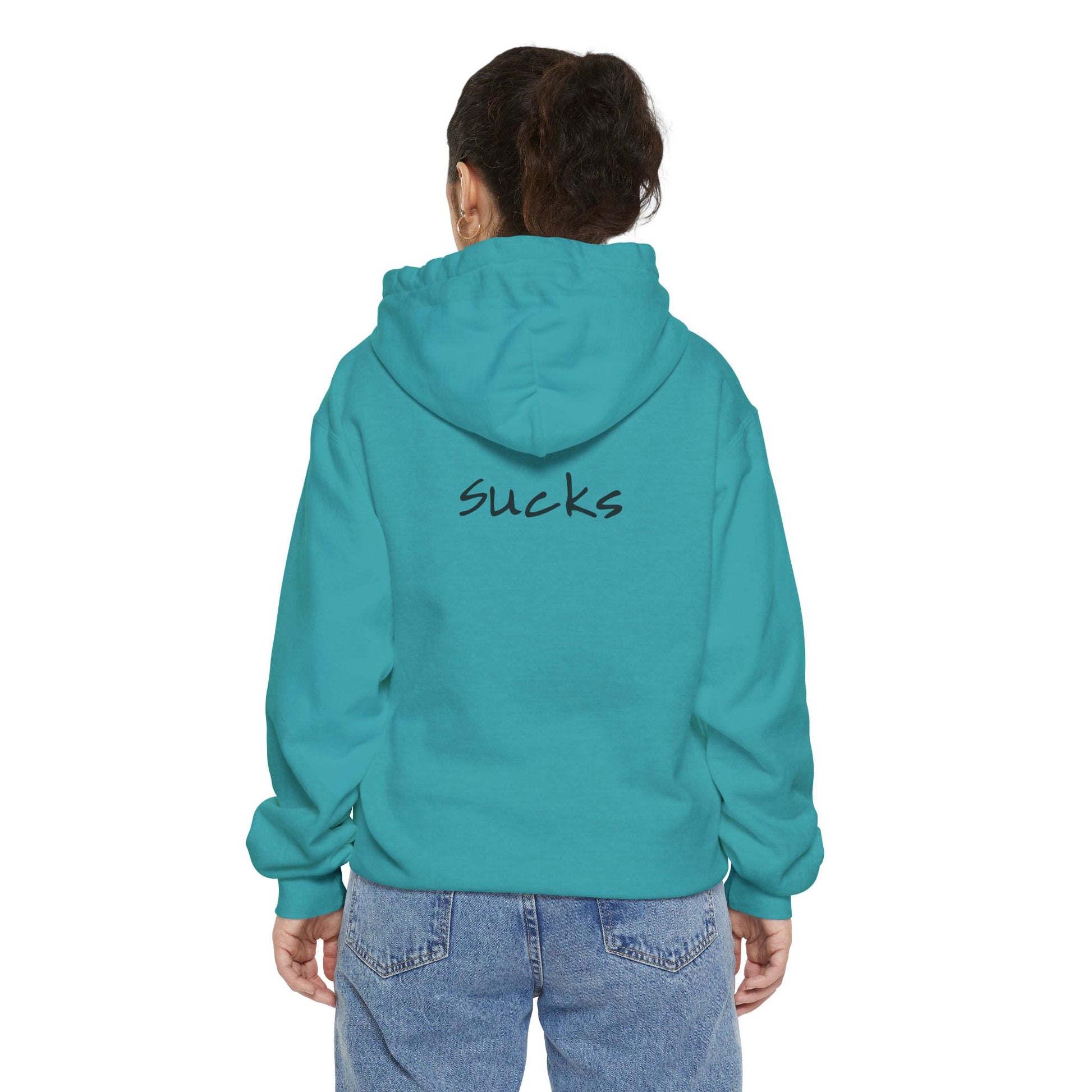 Anxiety Sucks back side Hoodie for Wearable Solidarity