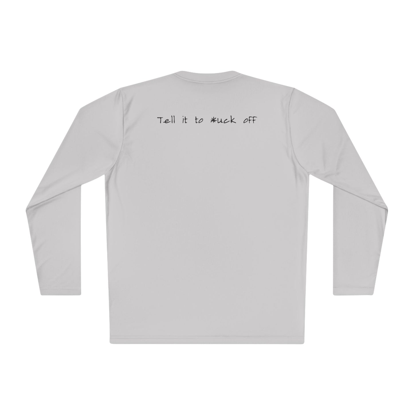 anxiety long sleeve tee tell it to fuck off back side