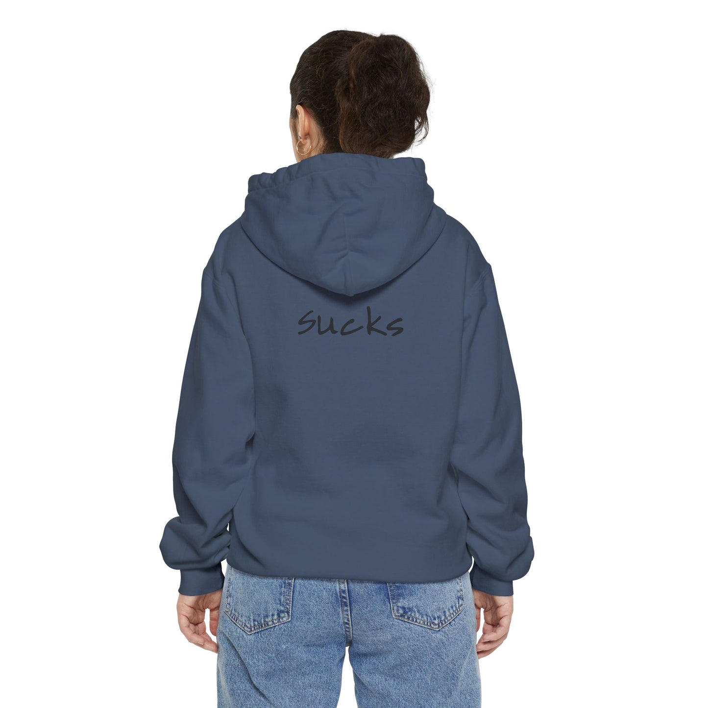 Anxiety Sucks back side Hoodie for Wearable Solidarity