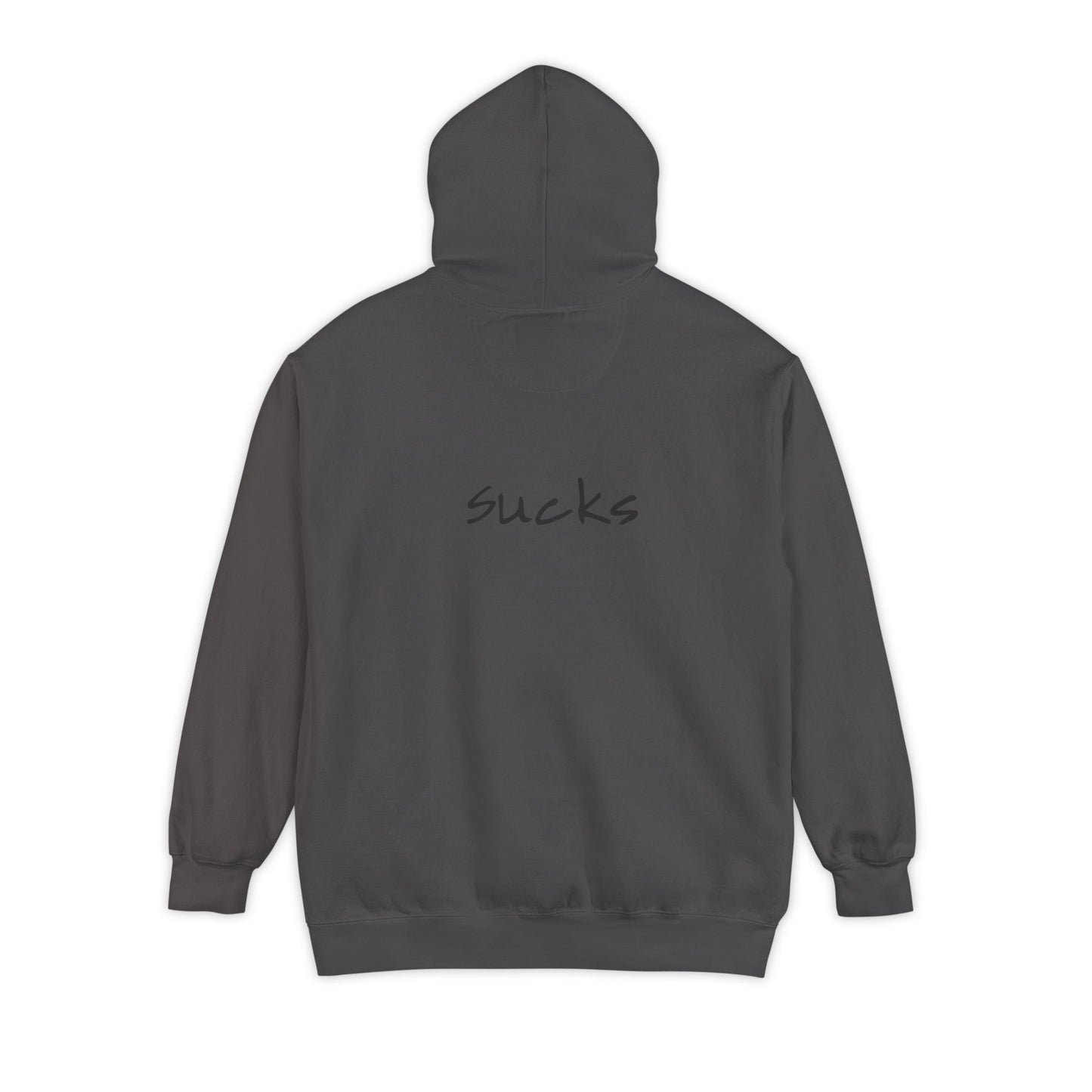 Anxiety Sucks back side Hoodie for Wearable Solidarity