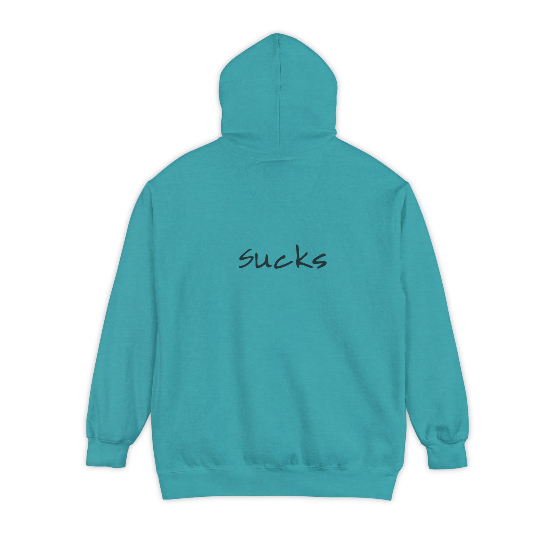 Anxiety Sucks back side Hoodie for Wearable Solidarity