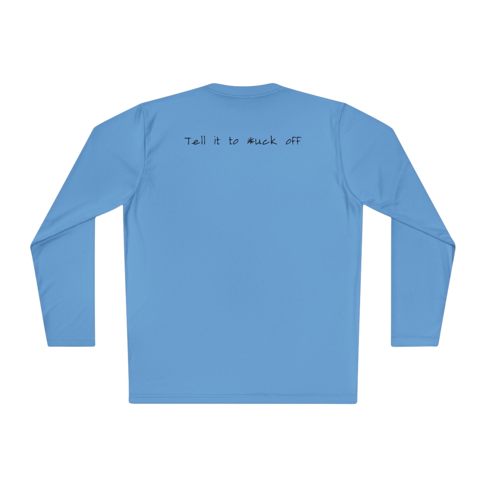 anxiety long sleeve tee tell it to fuck off back side